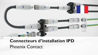 Connecteurs d’installation IPD [upl. by Otrevlig805]