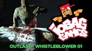 IOBAGG  OUTLAST Whistleblower 01 [upl. by Aisor]