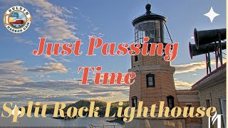 quotJust Passing Timequot Split Rock Lighthouse Timelapse 05282024 [upl. by Cousins]