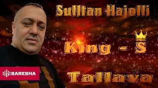 Sulltan Hajolli  Tallava 2020 Official Audio [upl. by Etireugram657]