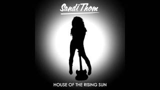 Sandi Thom  House of the Rising Sun Animals Cover [upl. by Naziaf]