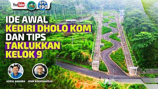 Ide Awal Kediri Dholo KOM dan Tips Taklukkan Kelok 9 [upl. by Isia466]