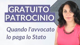 GRATUITO PATROCINIO  Quando lavvocato lo paga lo Stato [upl. by Hajar818]