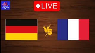 Live Germany vs France  FIVB Volleyball Nations League 2024  Live Play By Play Scoreboard [upl. by Seaden]