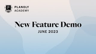 PLANOLY Academy New Feature Webinar June 2023 [upl. by Gahan698]