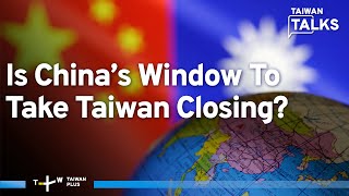 Is China’s Window To Take Taiwan Closing As Population Plunges  Taiwan Talks EP490 [upl. by Billi]