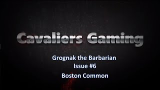 Grognak the Barbarian Issue 6  Boston Common  Fallout 4 [upl. by Nere]