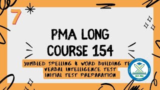 07 PMA Long Course 154Jumbled SpellingWord Building TestVerbal Intelligence TestInitial Preparat [upl. by Filipe732]