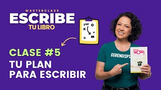 Clase 5 Tu Plan para Escribir [upl. by Wurtz]