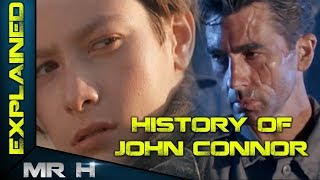 The History Of John Connor  TERMINATOR EXPLAINED [upl. by Kahcztiy]