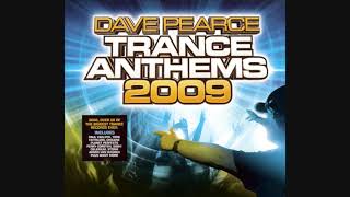 Dave Pearce Trance Anthems 2009  CD2 [upl. by Orutra]