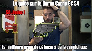 La meilleure arme de défense Gomm Cogne GC 54 test mini balle light 58 Joules [upl. by Leba]