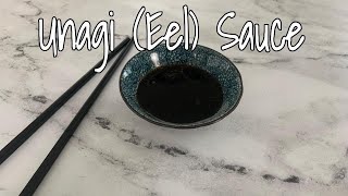 How to Make Unagi Sauce Eel Sauce [upl. by Elocim960]