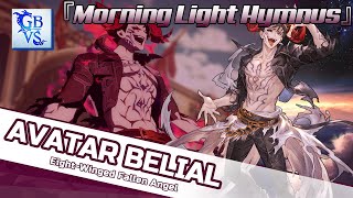 GBVS Rising OST  Avatar Belials theme 『Morning Light Hymnus』Extended [upl. by Shere]