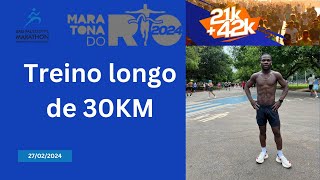 2° Episódio  Longão de 30km  Prova Alvo Maratona Intl de SP  Desafio Rio de Janeiro 2024 [upl. by Ajnat240]