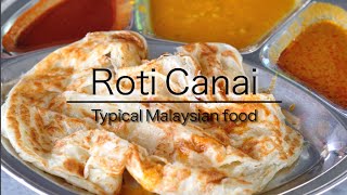 Roti Canai  A Malaysian Favorite Food [upl. by Kinny]