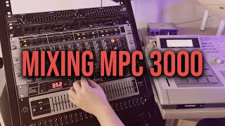 8out MPC 3000 Mixing Process  mpc3000 rack [upl. by Alhsa]