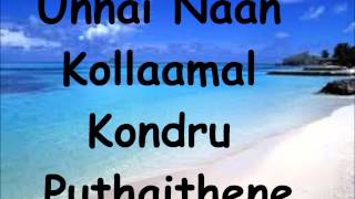 Vinaithandi Varuvaya  Mannipaya Lyrics [upl. by Standley]