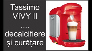 Bosch Tassimo Vivy II  decalcifiere si curatare [upl. by Modnar232]