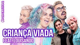 F D G  CRIANÇA VIADA feat Louizando  Filhos da Grávida de Taubaté [upl. by Nnayar]