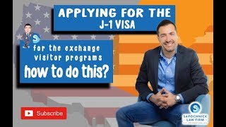 Applying for the J1 Visa for the Exchange Visitor Program San Diego Immigration Lawyer [upl. by Latsyrcal]