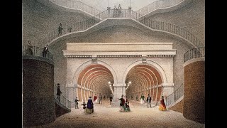 The Thames Tunnel [upl. by Cyrilla]