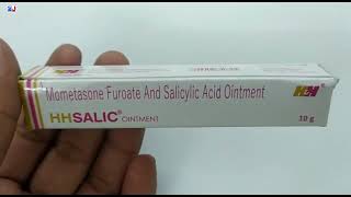 Hhsalic Ointment  Mometasone Furoate and Salicylic Acid Ointment Uses  Hhsalic Ointment Uses Hindi [upl. by Lytsyrk540]