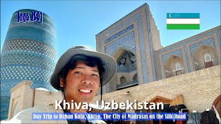 Jago 250 Day Trip to Itchan Kala Khiva The City of Madrasas on the Silk Road [upl. by Lrae]