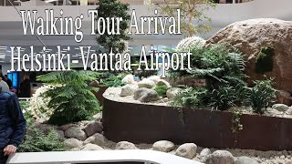 Walking Tour HelsinkiVantaa Airport Schengen Area amp Arrival AreaEleksa Finoy helsinki [upl. by Westleigh]