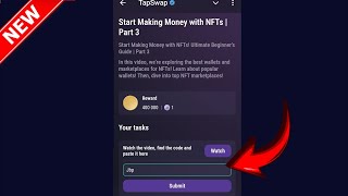 Start Making Money with NFTs  Part 3  Tapswap Code  New YouTube Video Code Today [upl. by Anitsirhcairam]