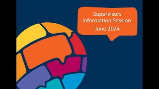 Supervisor Enrolment Information Session June 2024 [upl. by Anela]