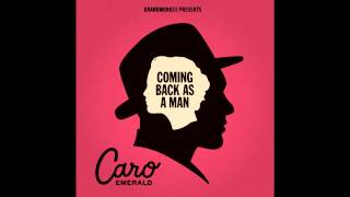 Caro Emerald  Coming Back As a Man Radio edit [upl. by Markman656]