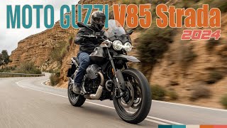 2024 Moto Guzzi V85 Strada The Ultimate Urban Adventure Machine [upl. by Hassin]