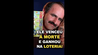 ELE VENCEU A MORTE E GANHOU NA LOTERIA  shorts 04 [upl. by Wun340]