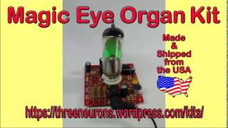 Magic Eye Tube Audio Light Organ amp Winker Kit [upl. by Towers]