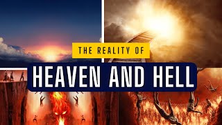 The Reality of Heaven and Hell  The SHOCKING Truth About the Afterlife [upl. by Barling]