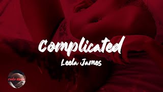 Leela James  Complicated Lyrics [upl. by Hsirehc]