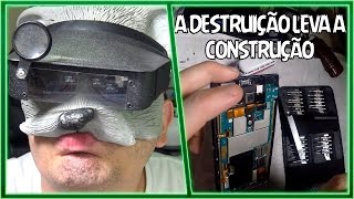 CONSERTANDO CELULAR SONY DO PAPI  A DESTRUIÇÃO LEVA A CONSTRUÇÃO [upl. by Newnorb]