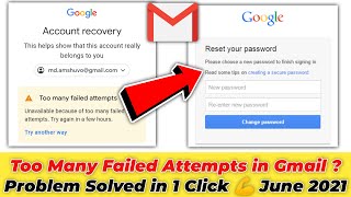 Too Many Failed Attempts Gmail Solution 2021  Too Many Failed Attempts Problem Solution In Hindi 💪 [upl. by Yxel898]