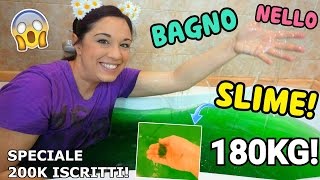 BAGNO NELLO SLIME 180 CHILI DI SLIME SPECIALE 200 MILA ISCRITTI Iolanda Sweets [upl. by Anilam501]