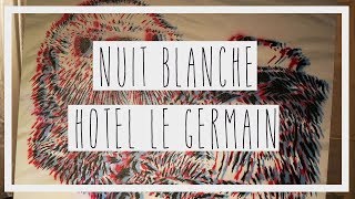 Nuit Blanche at Hotel Le Germain [upl. by Cyndie]