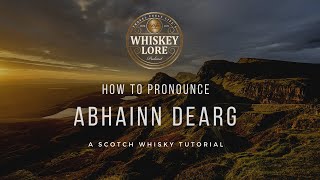 How to Pronounce Abhainn Dearg Scotch Whisky [upl. by Ennaeed]