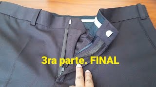 COMO HACER PRETINA DE PANTALÓN DE VESTIR HOMBRE  3ra parte FINAL [upl. by Uase]