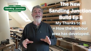 The New Sandling Junction Build Ep 8  The Harbour Development and more [upl. by Odrarebe]