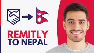 Remitly Money Transfer to Nepal  Step by Step [upl. by Merari]