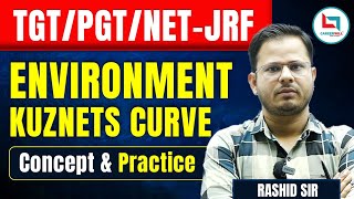 Environment Kuznets Curve Analysis  Economics Concepts by Rashid Sir  teaching economics tgtpgt [upl. by Teemus]