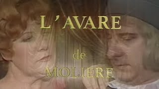 MOLIÈRE — LAvare Pièce filmée 1974 [upl. by Fiann]