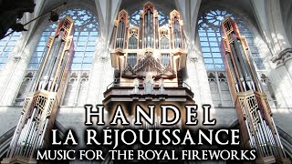 HANDEL  LA RÉJOUISSANCE ROYAL FIREWORKS  BRUSSELS CATHEDRAL ORGAN [upl. by Ahsinom]