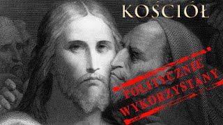 O politycznym wykorzystaniu Kościoła katolickiego [upl. by Irisa842]