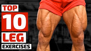 Top Trainers Agree These are the 10 Best Exercises for Building Bigger Legs [upl. by Paresh]